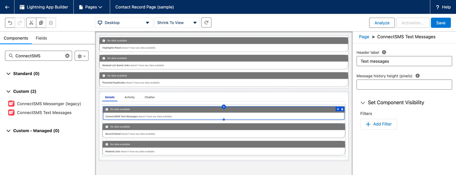 Lightning App Builder editing a Contact record page, with ConnectSMS in the component search, the ConnectSMS Text Messages component placed on the Details tab, and its Header label and Message history height properties