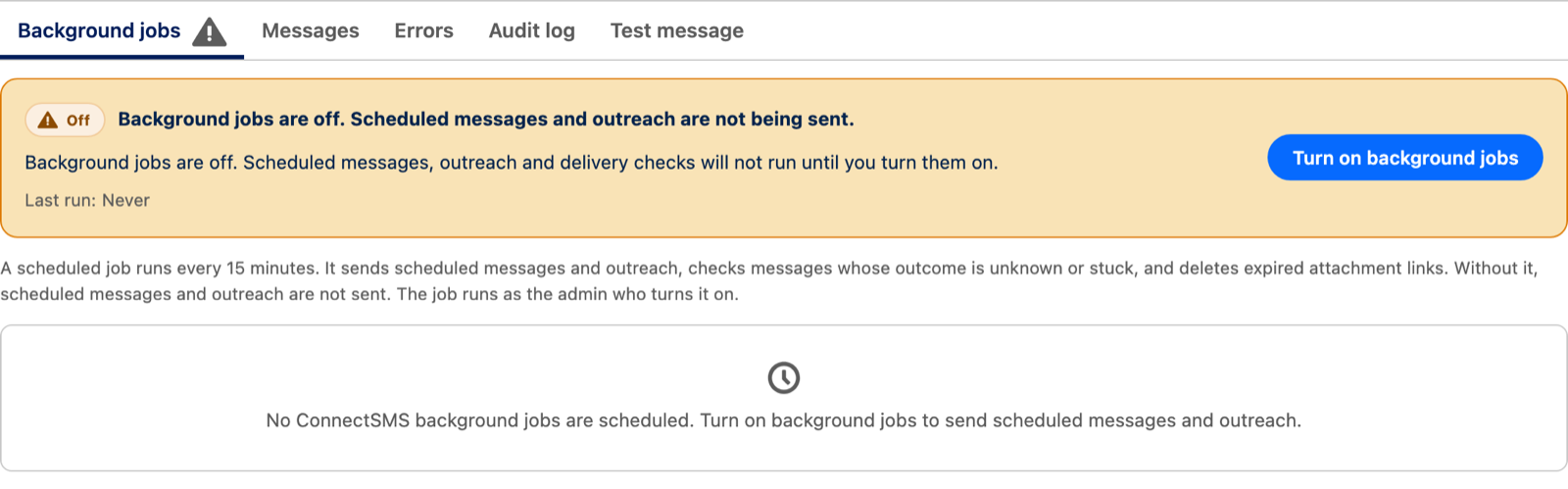 ConnectSMS Setup, Operations, Background jobs tab showing Background jobs are off and the Turn on background jobs button