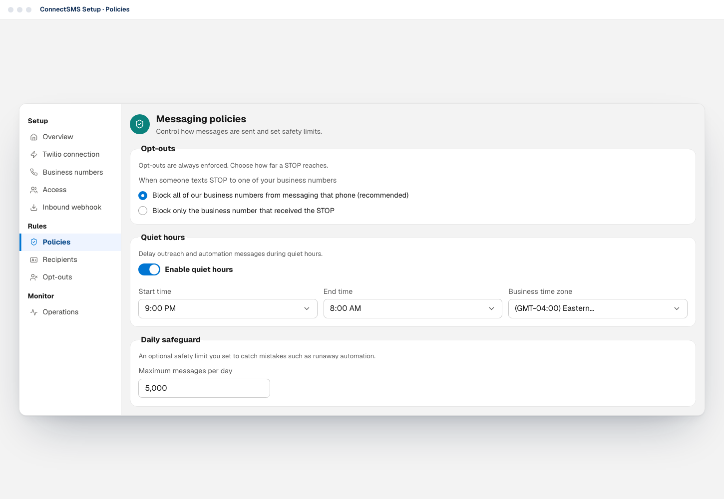 The ConnectSMS messaging policies screen with opt-out, quiet hours and daily safeguard settings